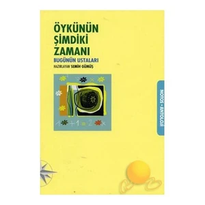 Öykünün Şimdiki Zamanı