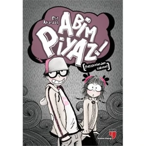 Abim Piyaz-Elif Akardaş