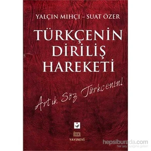 Türkçenin Diriliş Hareketi