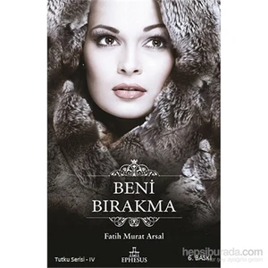 Beni Bırakma