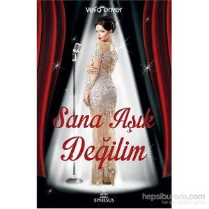 Sana Aşık Değilim-Vefa Enver