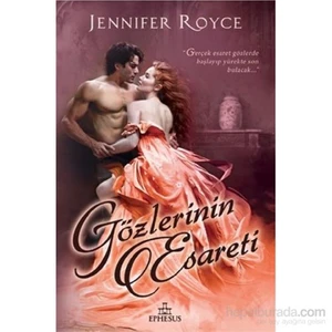 Gözlerinin Esareti-Jennifer Royce