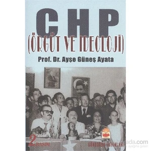 Chp (Örgüt Ve İdeoloji)-Ayşe Güneş Ayata