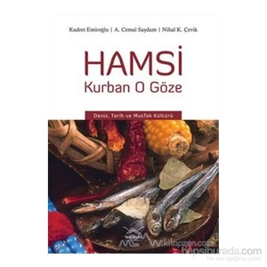 Hamsi Kurban O Göze (Ciltli)-Nihal K. Çevik