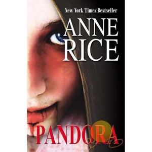 Pandora - Anne Rice