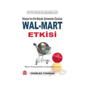 Wal - Mart Etkisi-Charles Fishman