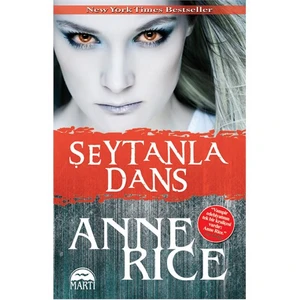 Şeytanla Dans - Anne Rice