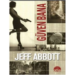 Güven Bana - Jeff Abbott