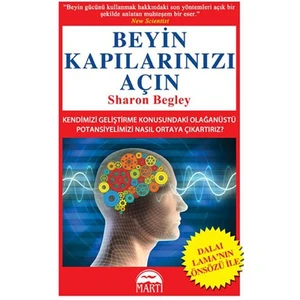 Beyin Kapılarınızı Açın - Sharon Begley