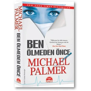 Ben Ölmeden Önce - Michael Palmer