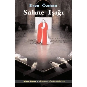 Sahne Işığı-Esen Özman