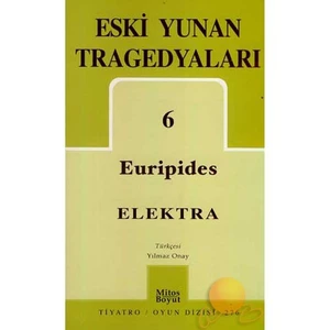 Eski Yunan Tragedyaları 6 - Eelektra