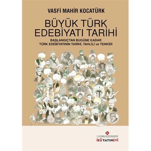 Büyük Türk Edebiyatı Tarihi-Vasfi Mahir Kocatürk
