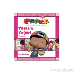 Pepee - Yaşasın Yoğurt Yemek-Ayşe Şule Bilgiç