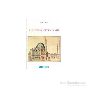 Süleymaniye Camii-Tanju Cantay