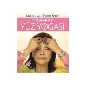 Güzellik - Gençlik Yüz Yogası - Lourdes Julian