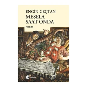 Mesela Saat Onda -  Engin Geçtan