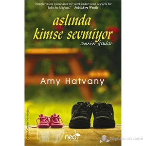 Aslında Kimse Sevmiyor Senin Kadar-Amy Hatvany