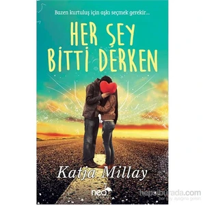 Her Şey Bitti Derken-Katja Millay