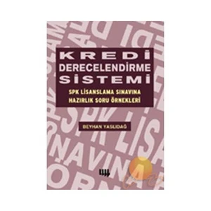 Kredi Derecelendirme Sistemi - Spk Lisanslama Sınavına Hazırlık Soru Örnekleri