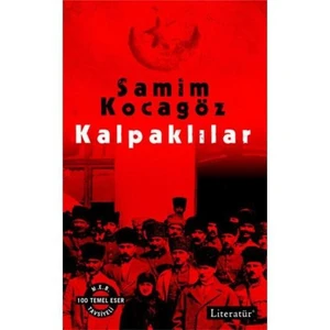 Kalpaklılar - Samim Kocagöz