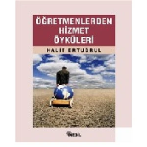 Öğretmenlerden Hizmet Öyküleri