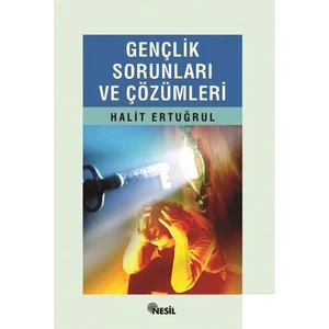 Gençlik Sorunları ve Çözümleri