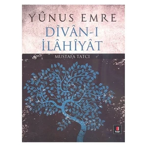 Yunus Emre Divan-I İlahiyat (Ciltli)-Mustafa Tatcı