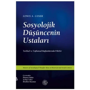 Sosyolojik Düşüncenin Ustaları