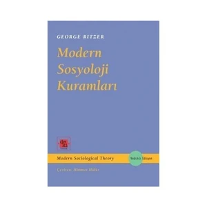 Modern Sosyoloji Kuramları - George Ritzer