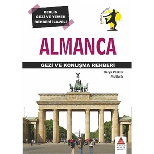 Almanca Gezi Ve Konuşma Rehberi-Mutlu Er