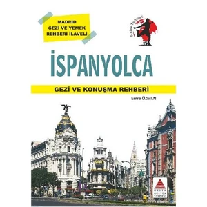 İspanyolya Gezi Ve Konuşma Rehberi-Emre Özmen