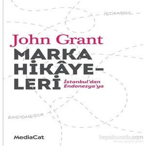 Marka Hikaye-Leri-John Grant