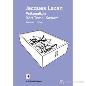 Psikanalizin Dört Temel Kavramı - Jacques Lacan