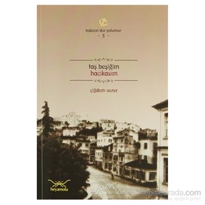 Taş Beşiğim Hacıkasım-Çiğdem Sezer