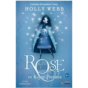 Rose ve Kayıp Prenses
