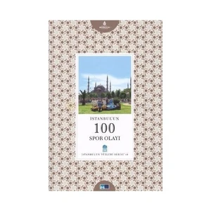 İstanbul'Un 100 Spor Olayı-Behram Kılıç