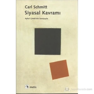 Siyasal Kavramı-Carl Schmitt