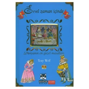 EVVEL ZAMAN İÇİNDE