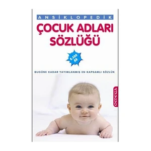 Ansiklopedik Çocuk Adları Sözlüğü - Derleme