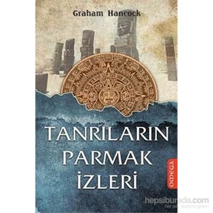 Tanrıların Parmak İzleri - Graham Hancock