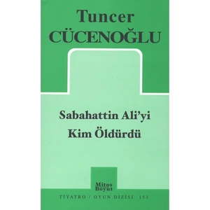 Sabahattin Ali'yi Kim Öldürdü