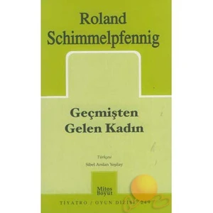 Geçmişten Gelen Kadın