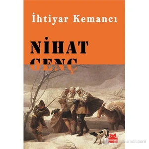İhtiyar Kemancı - Nihat Genç