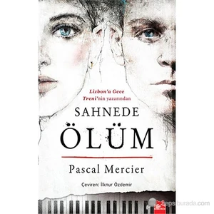 Sahnede Ölüm - Pascal Mercier