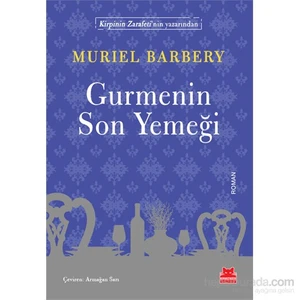 Gurmenin Son Yemeği - Muriel Barbery