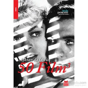Aşktan Da Üstün 50 Film 3