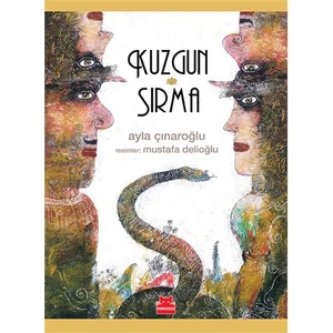 Kuzgun Ve Sırma-Ayla Çınaroğlu