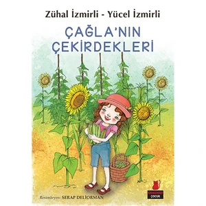Çağla’Nın Çekirdekleri-Yücel İzmirli