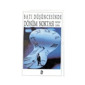 Batı Düşüncesinde Dönüm Noktası